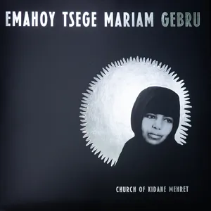Pochette de Church of Kidane Mehret de Emahoy Tsegué-Maryam Guèbrou