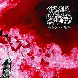 Pochette de Variante alla morte de Cripple Bastards
