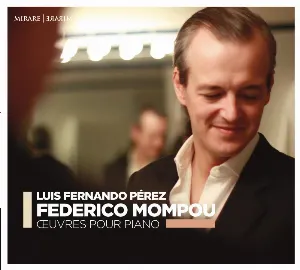 Pochette de Œuvres pour piano de Federico Mompou