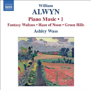 Pochette de Piano Music • 1 de Ashley Wass - William Alwyn