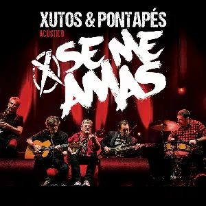 Pochette de Se Me Amas de Xutos & Pontapés
