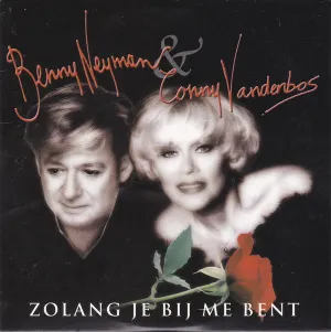 Pochette de Zolang je bij me bent / Ik voel m’n hart weer slaan de Conny Vandenbos