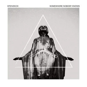 Pochette de Somewhere Nobody Knows de Stendeck