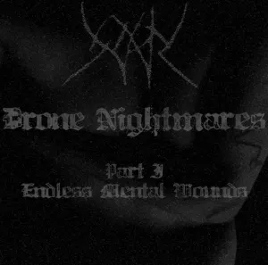 Pochette de Drone Nightmares - I - Endless Mental Wounds de Yhdarl