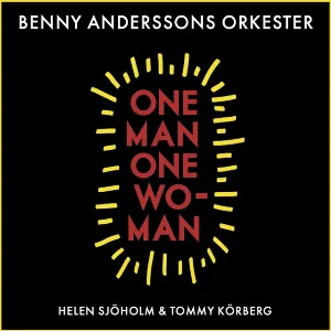 Pochette de One Man, One Woman (Live at Skansen, Stockholm 2019 / Sweden) de Tommy Körberg - Benny Anderssons orkester