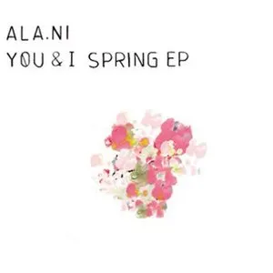 Pochette de You & I: Spring de ALA.NI