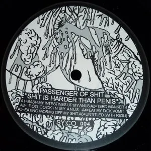Pochette de Shit Is Harder Than Penis de Passenger of Shit