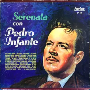 Pochette de Serenata con Pedro infante de Pedro Infante
