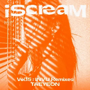 Pochette de iScreaM, Vol.15 : INVU Remixes de TAEYEON