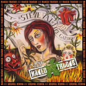 Pochette de Naked Tracks, Vol. 3: Fire Garden / Plus de Steve Vai