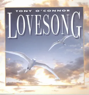 Pochette de Lovesong de Tony O'Connor