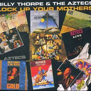 Pochette de Lock Up Your Mothers de Billy Thorpe & the Aztecs