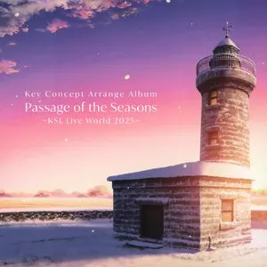Pochette de Key Concept Arrange Album ”Passage of the Seasons” 〜KSL Live World 2025〜 de KEY