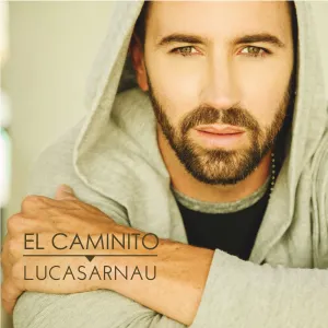 Pochette de El caminito de Lucas Arnau