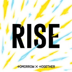 Pochette de Rise de TOMORROW X TOGETHER