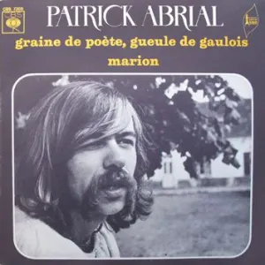 Pochette de Graine de poète, gueule de gaulois de Patrick Abrial