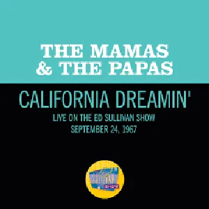 Pochette California Dreamin’ (live on the Ed Sullivan Show, September 24, 1967)
