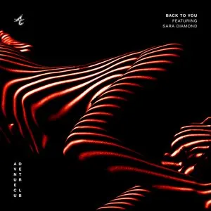 Pochette de Back To You de Adventure Club