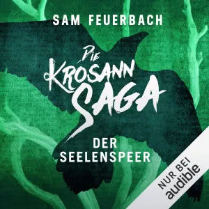 Pochette de Die Krosann‐Saga: Königsweg, Band 2: Der Seelenspeer de Robert Frank