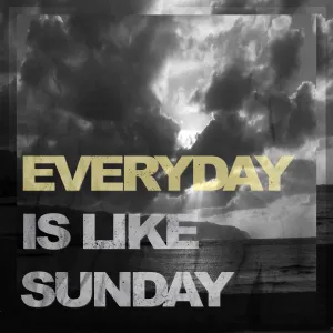 Pochette de Everyday Is Like Sunday de The Tea Party