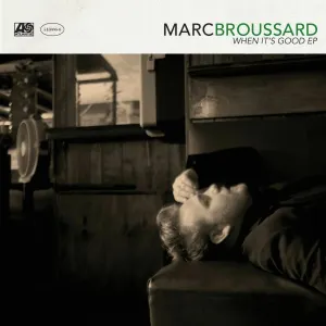 Pochette de When It's Good EP de Marc Broussard