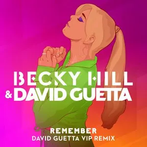 Pochette de Remember (David Guetta VIP Remix) de Becky Hill
