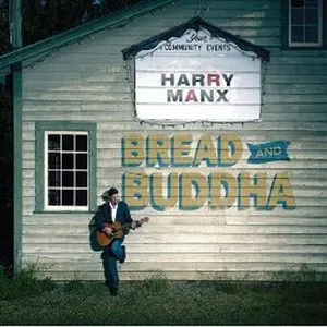 Pochette de Bread and Buddha de Harry Manx