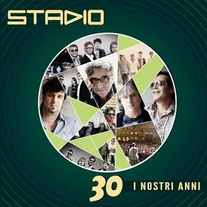 Pochette de 30: I nostri anni de Stadio