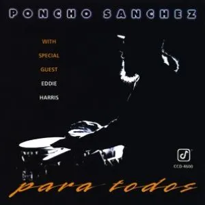 Pochette de Para todos de Poncho Sanchez