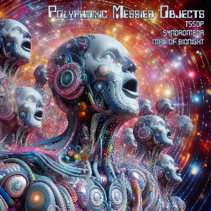 Pochette de Polyphonic Messier Objects de Syndromeda
