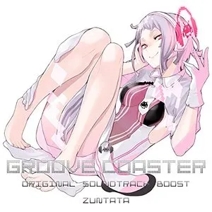Pochette de グルーヴコースター オリジナルサウンドトラック ブースト de ZUNTATA