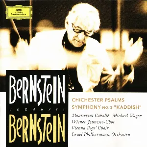 Pochette Bernstein Conducts Bernstein: Chichester Psalms / Symphony no. 3 