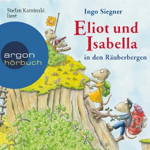 Pochette de Eliot und Isabella in den Räuberbergen de Stefan Kaminski
