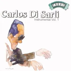 Pochette de Instrumental, vol. 1 de Carlos Di Sarli