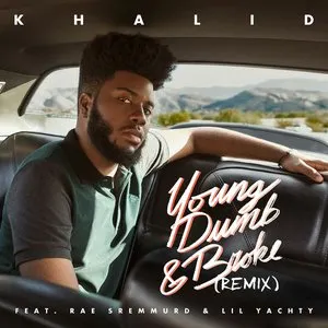 Pochette de Young Dumb & Broke de Khalid
