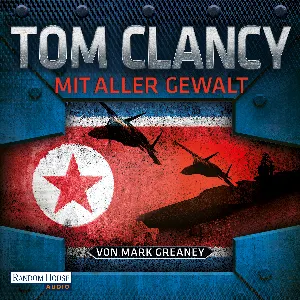 Pochette de Mit aller Gewalt de Frank Arnold - Tom Clancy