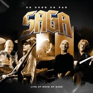 Pochette de So Good So Far: Live at Rock of Ages de Saga