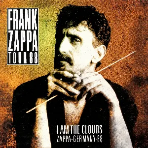 Pochette I Am the Clouds (Zappa – Germany – 88)