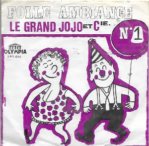 Pochette de Folle ambiance de Le Grand Jojo