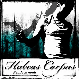 Pochette de O todo, o nada de Habeas Corpus