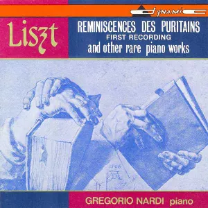 Pochette Reminiscences des Puritains and Other Rare Piano Works
