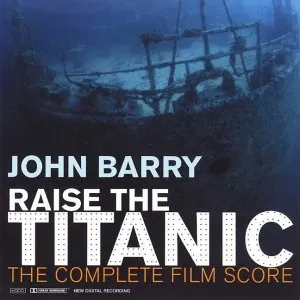 Pochette John Barry Raise the Titanic