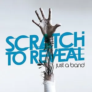 Pochette de Scratch to Reveal de Just a Band
