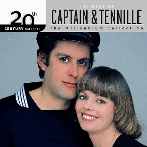 Pochette de 20th Century Masters: The Millennium Collection: The Best of Captain & Tennille de Captain & Tennille