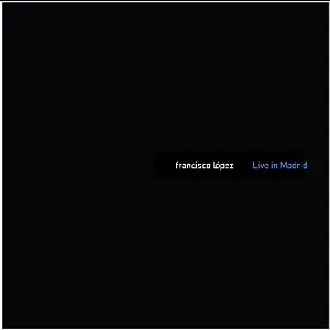 Pochette de Live in Madrid de Francisco López