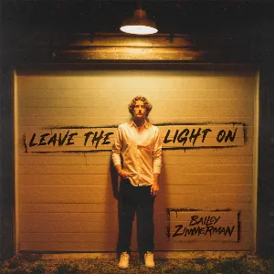 Pochette de Leave the Light On de Bailey Zimmerman
