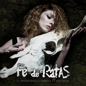 Pochette de El Irremediable Camino a la Violencia de Fe de Ratas