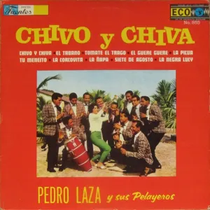 Pochette de Chivo y chiva de Pedro Laza y sus Pelayeros