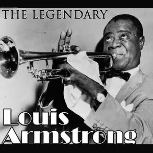 Pochette The Legendary Louis Armstrong