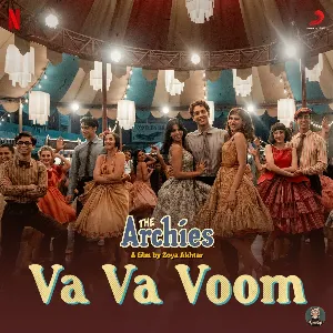 Pochette de Va Va Voom (From “The Archies”) de Javed Akhtar - Shankar–Ehsaan–Loy